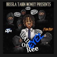 All Eyez On Ree - Yung Ree