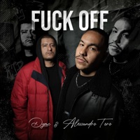 F**k Off - Single - Dg-mc & Alessandro Toro