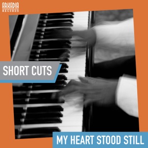 My Heart Stood Still (Piano Solo - Jazz Secrets) [Short Cuts - breakdown] - EP