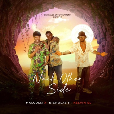 Nack Other Side (feat. Malcolm & Nicholas) - Single