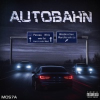 AUTOBAHN - Single - MOS7A & TR4CER
