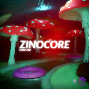 Zinocore - EP