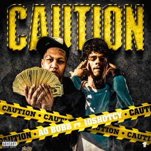 Caution (feat. 10Shotcy)