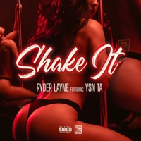 Shake It (feat. YSN Ta) - Single - Ryder Layne
