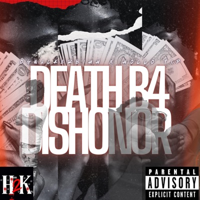 Death B4 Dishonor