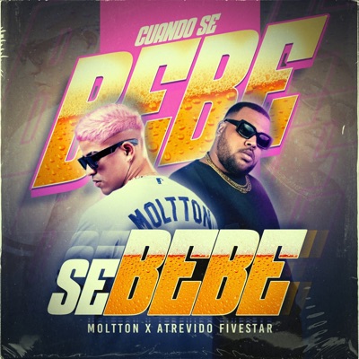 Cuando Se Bebe Se Bebe - Single