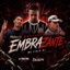 Montagem Embrazante - Single