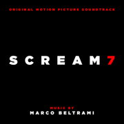 Scream 7 (Original Motion Picture Soundtrack) - Marco Beltrami