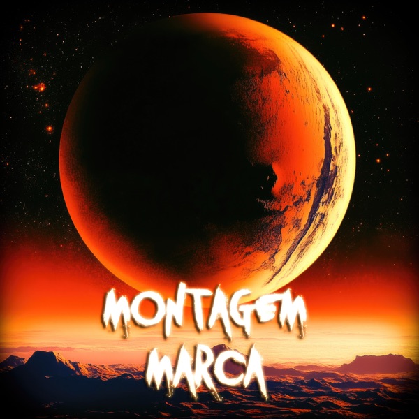MONTAGEM MARÇA - Single