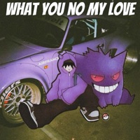 What You No My Love (En Vivo) - Single - MenolBlock