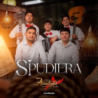 Si Pudiera - Ascendentes de Sinaloa