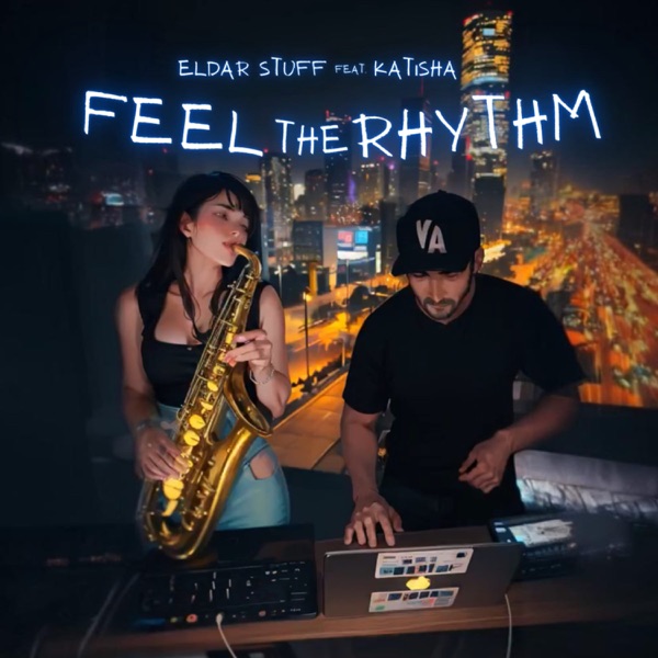 Feel The Rhythm - Single