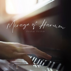 Mirage of Harmony: Piano Spa Music