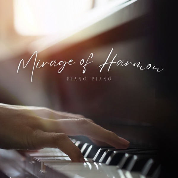 Mirage of Harmony: Piano Spa Music