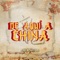 De Aquí A China - Los Chavalitos lyrics