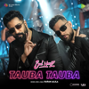 Tauba Tauba (From "Bad Newz") - Karan Aujla