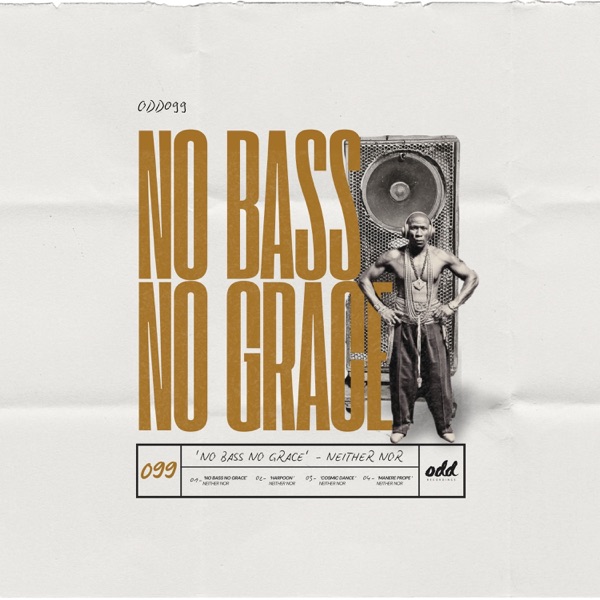 No Bass No Grace - EP