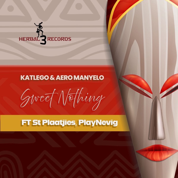 Sweet Nothing (feat. St Plaatjies & PlayNevig) - Single