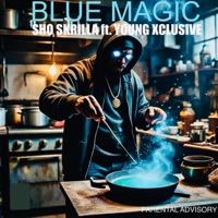 Blue Magic (feat. Young Xclusive) - Single - Sho Skrilla