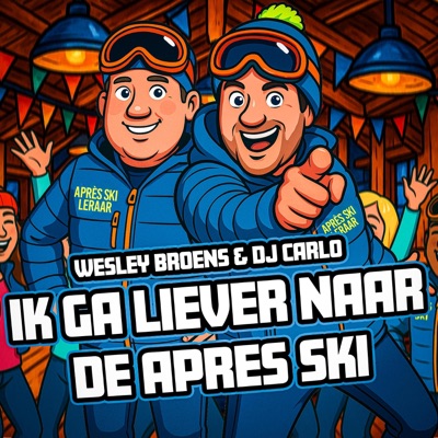 Ik ga liever naar de apres ski - Single