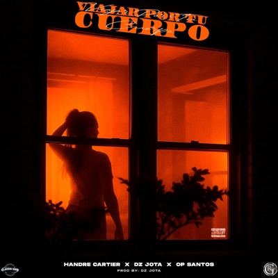 Viajar Por Tu Cuerpo (feat. Handre Cartier, Dz Jota & Lowlyblessd) - Single