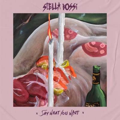 Say What You Want - Single