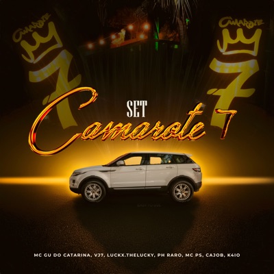 Set Camarote 7 (feat. CAJOB, K4IO & LUCKX.THELUCKY) - Single
