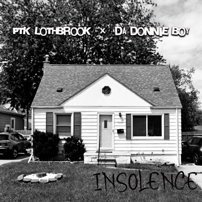 Insolence (feat. Da Donnie Boy) - Single
