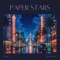 Paper Stars (feat. Rlinklost) - ameskai lyrics