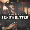 I Know Better
