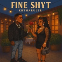Fine shyt - Single - Kbtharuler