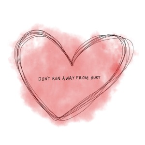 Don't Run Away From Hurt - Single