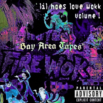 lil hoes love wokk (volume 1) - EP