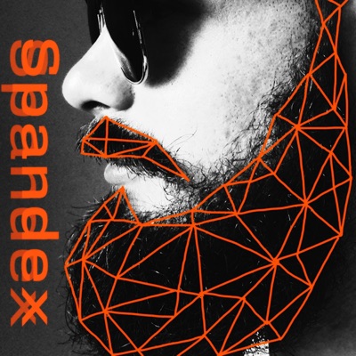 Spandex (Rework) - Single