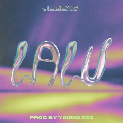 Jleexs (Lalu) - Single