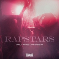 RapStars (feat. Vintage Daz & YaBoy P.A) - Single - Efiltej