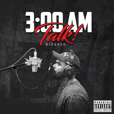 3: 00 AM Talk - Single