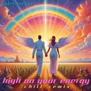 High On Your Energy (Chill Remix)