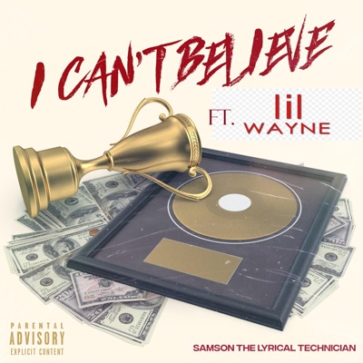 I Can't Believe - Single