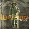 Luciano - Serve Jah