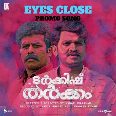 Eyes Close Promo Song (From "Turkish Tharkkam") - Single
