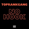 No Hook (feat. Glizzy Grey, Trrip Sosa, YC4 & Infant Shadoe) - Single