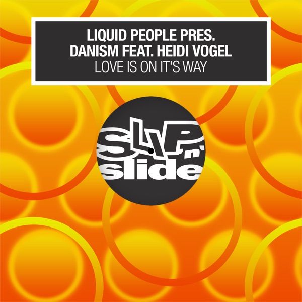 Love Is on It's Way (feat. Heidi Vogel) - Single