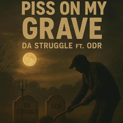 Piss on my Grave - Single