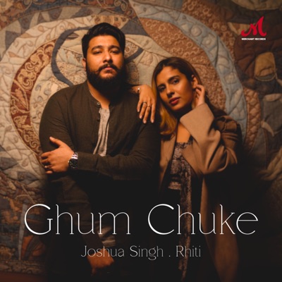 Ghum Chuke - Single