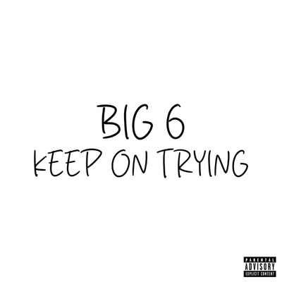 KEEP ON TRYING - Single