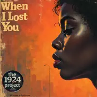 When I Lost You — The 1924 Project