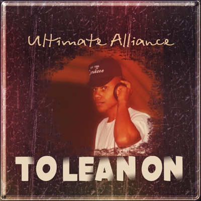 To Lean On (feat. D-Word) - Single