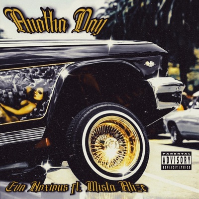Anotha Day (feat. Mista Alize) - Single