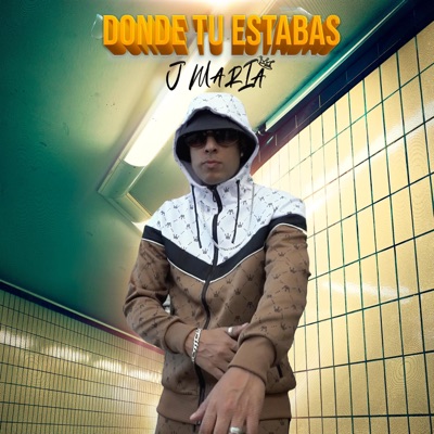 Donde Tu Estabas - Single